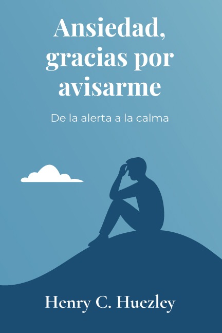 Ansiedad, gracias por avisarme